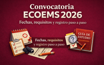Convocatoria ECOEMS 2026: Fechas, requisitos y registro paso a paso.